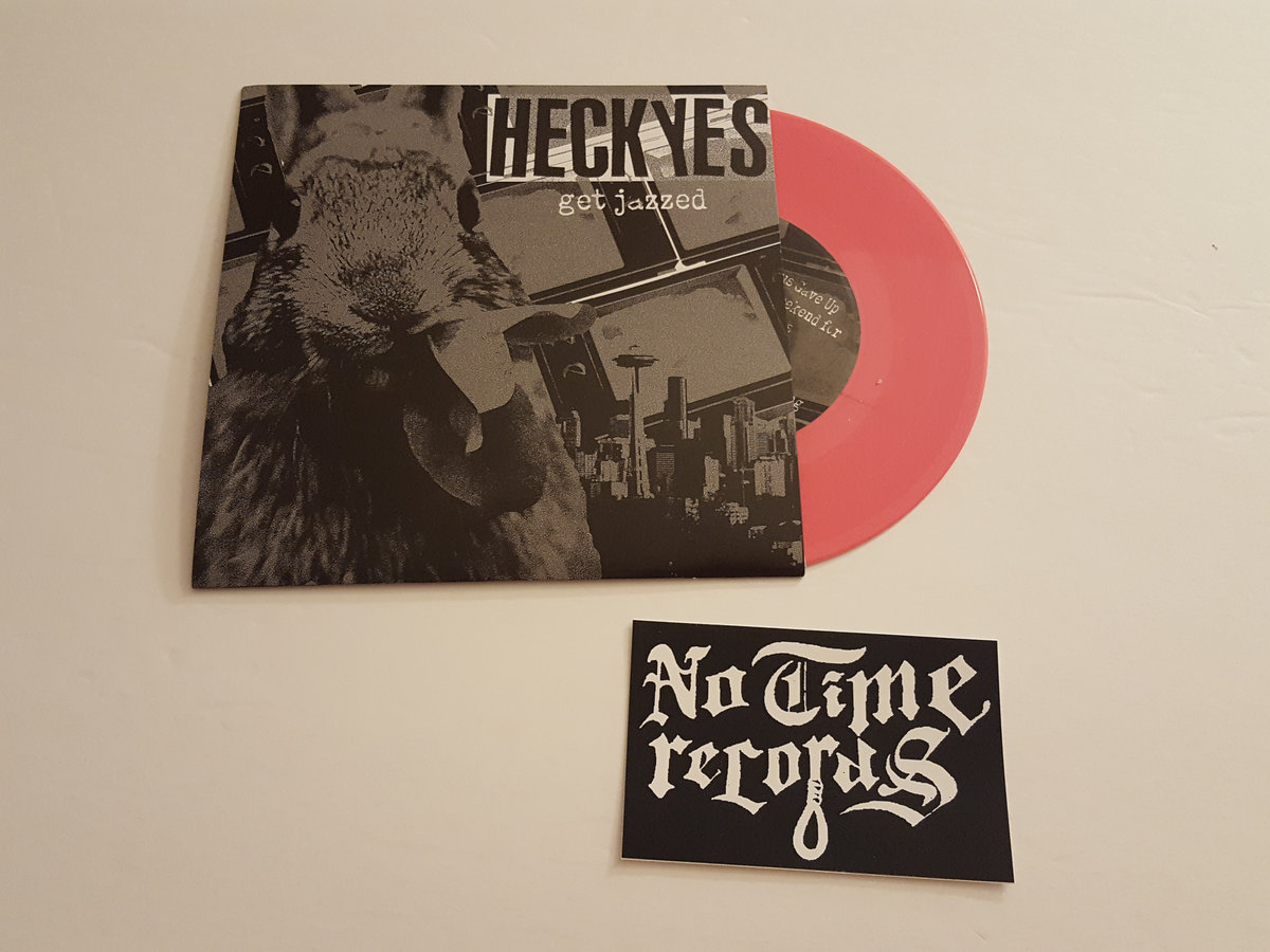 Heck Yes - Get Jazzed 7"