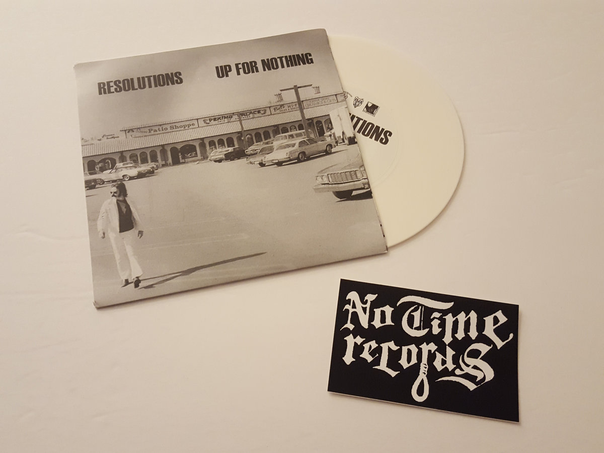 Resolutions / Up For Nothing - Split 7"
