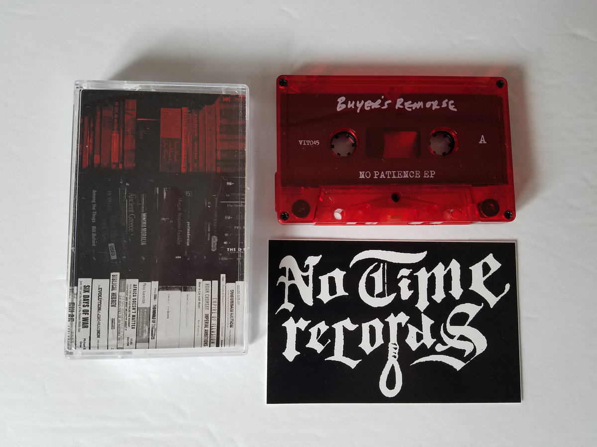 Buyer's Remorse - No Patience / A Thorough Analysis Cassette