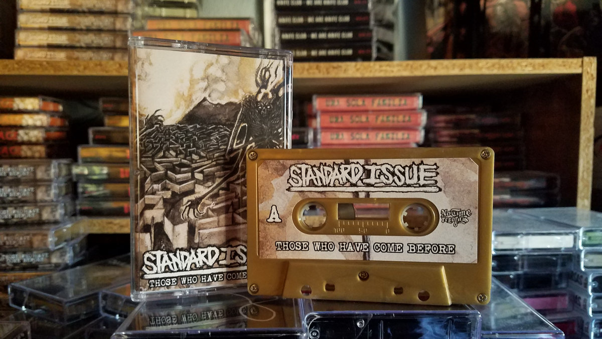 Standard Issue - Those Who Have Come Before Cassette