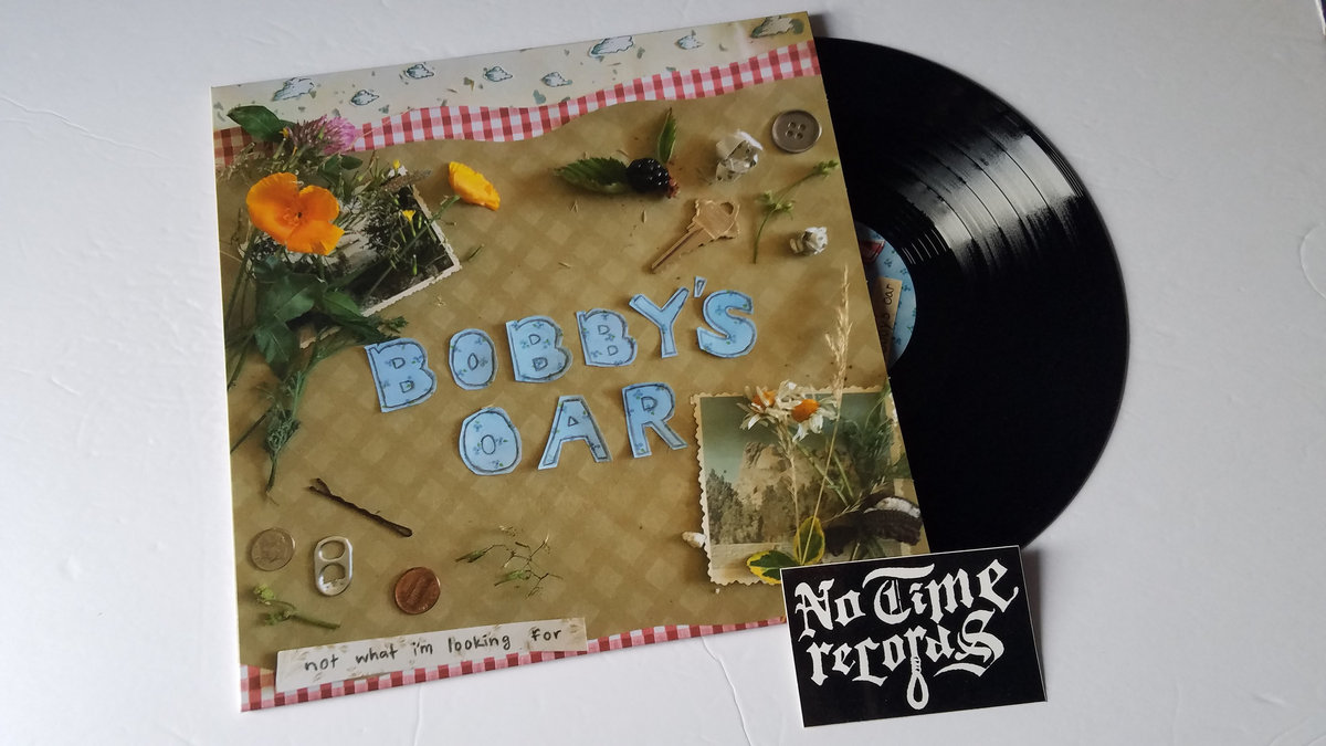 Bobby's Oar - Not What I'm Looking For 12"