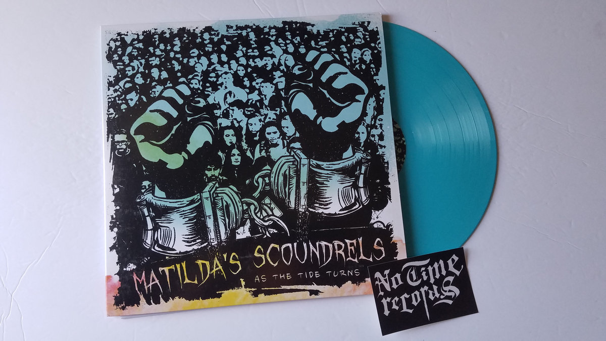 Matilda's Scoundrels - As The Tide Turns 12"