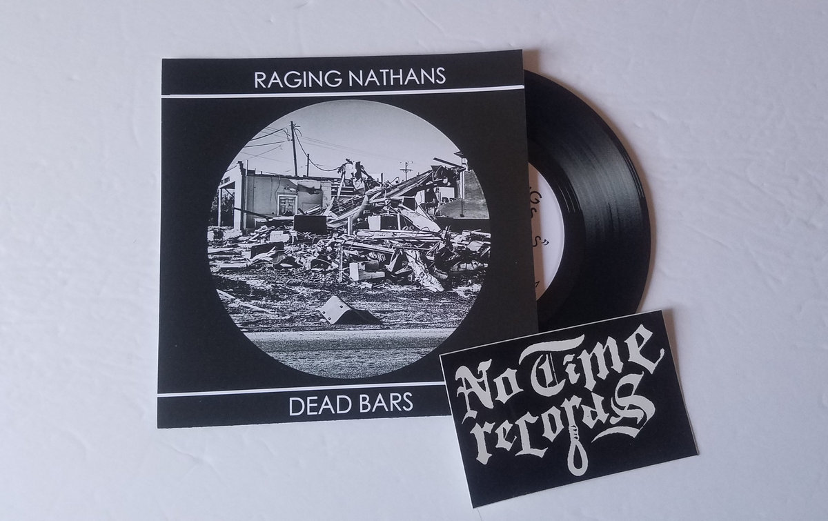 The Raging Nathans / Dead Bars - Split 7"