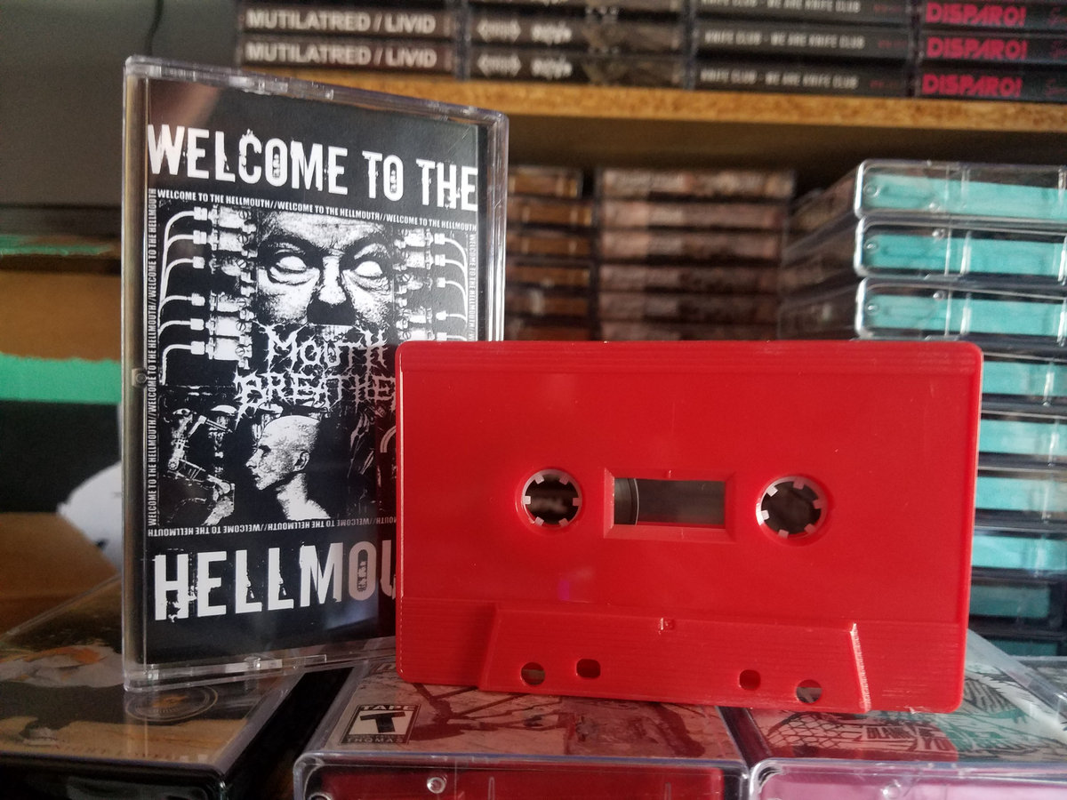 MOUTH BREATHER - Welcome to the Hellmouth Cassette