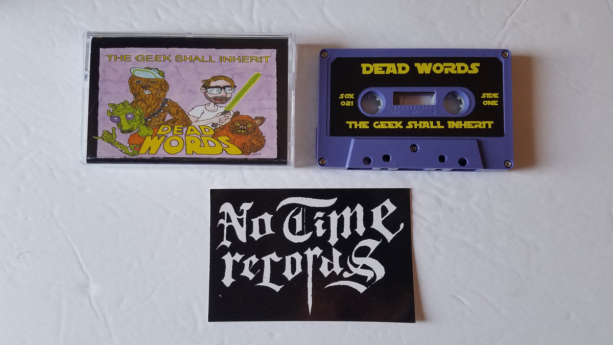 DEAD WORDS - THE GEEK SHALL INHERIT Cassette