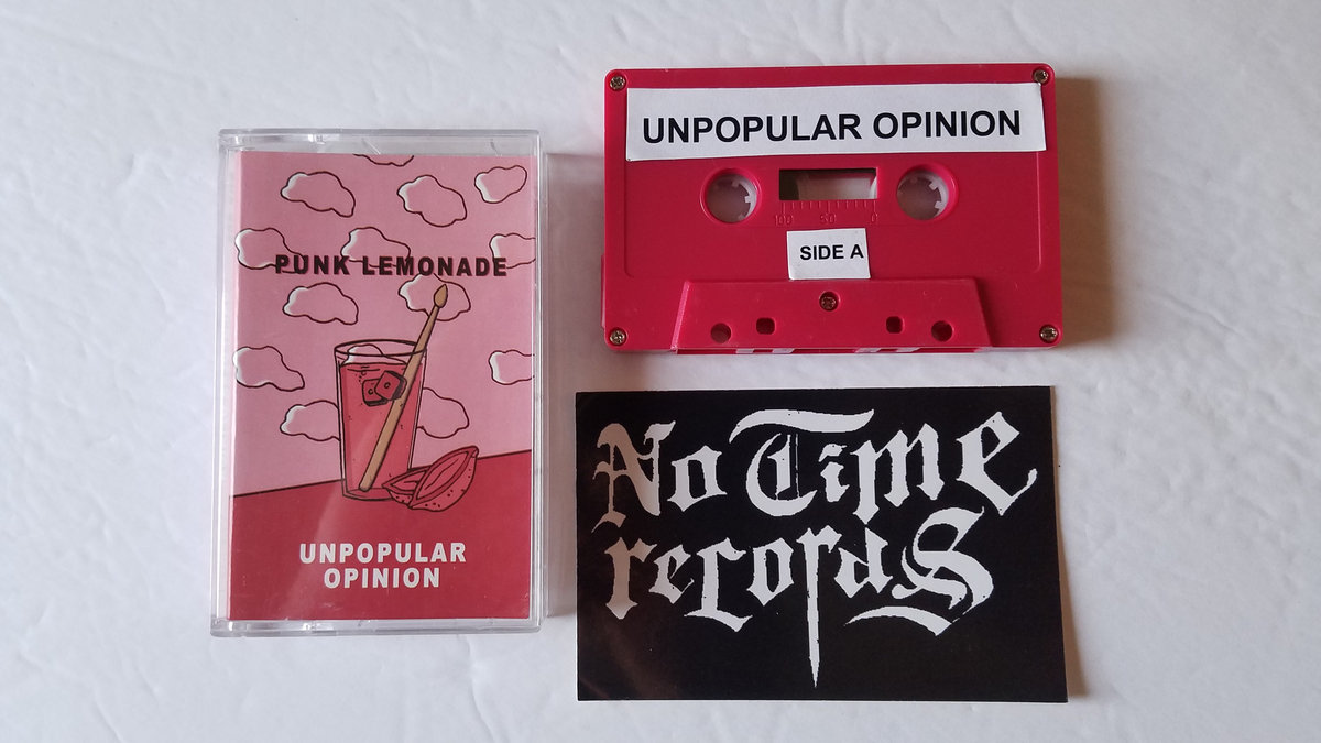 UNPOPULAR OPINION - PUNK LEMONADE Cassette