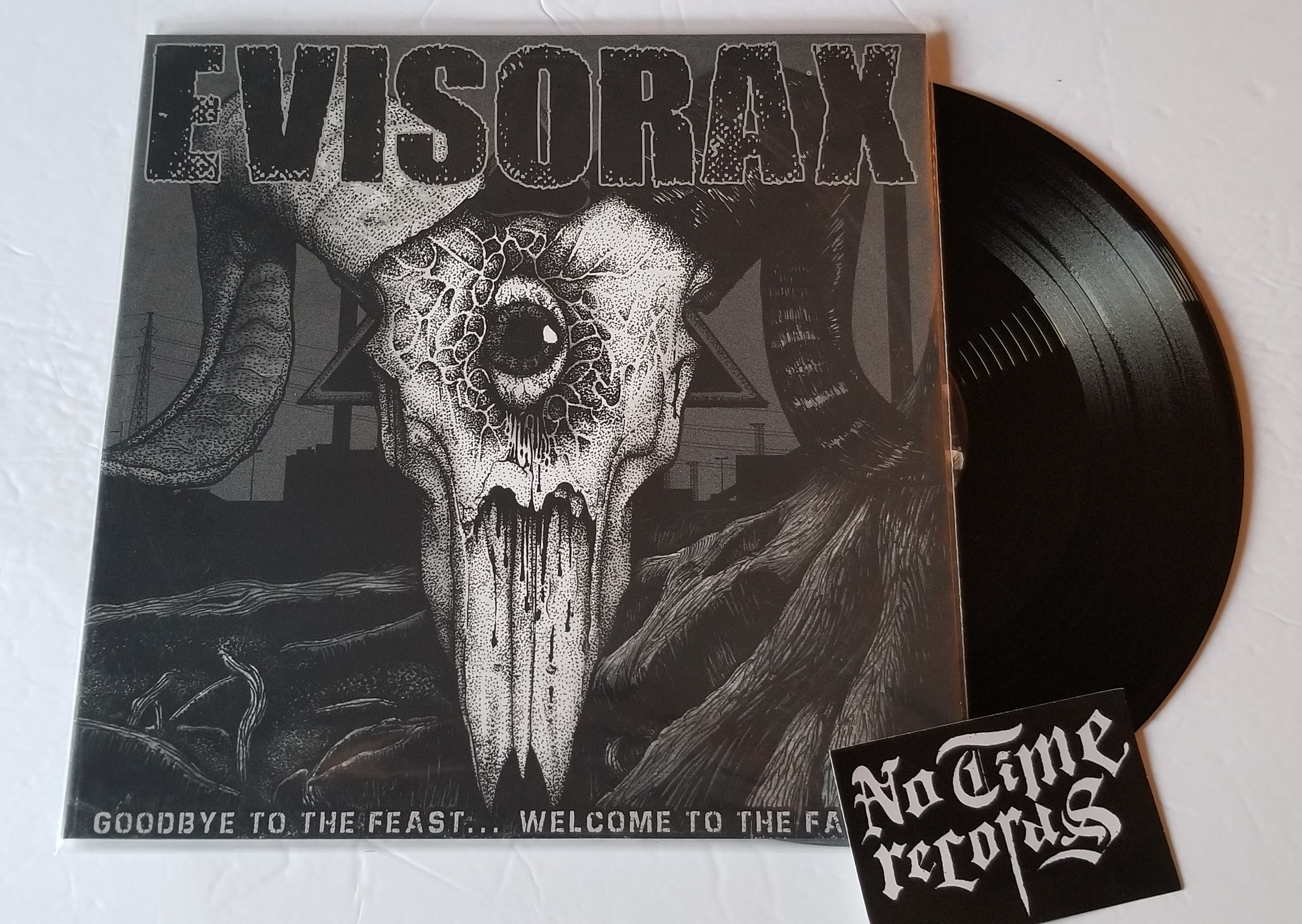 EVISORAX - Goodbye To The Feast​.​.​. Welcome To The Famine 12"