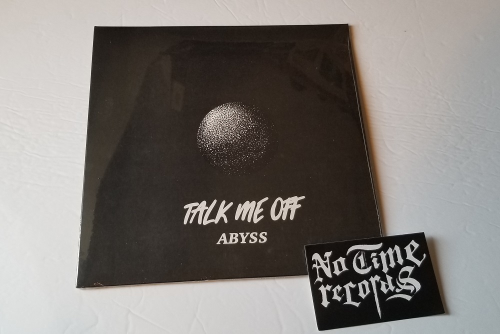 Talk Me Off - Abyss 10" - Click Image to Close