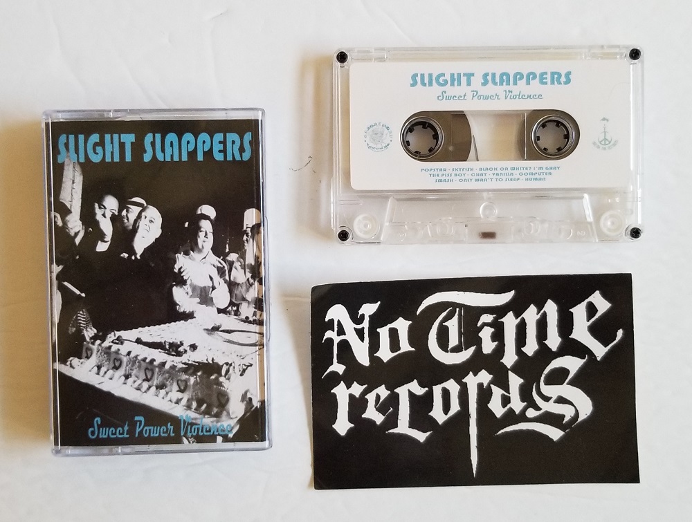 Slight Slappers - Sweet Power Violence Cassette - Click Image to Close