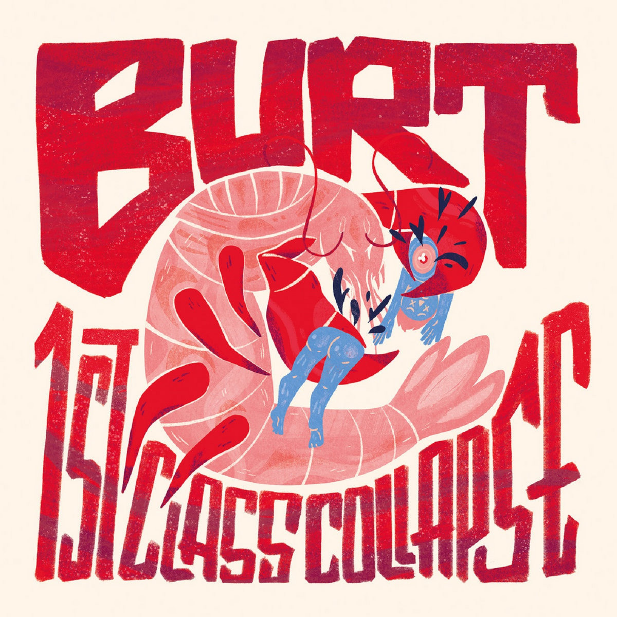 Burt / 1st Class Collapse - Split 12"
