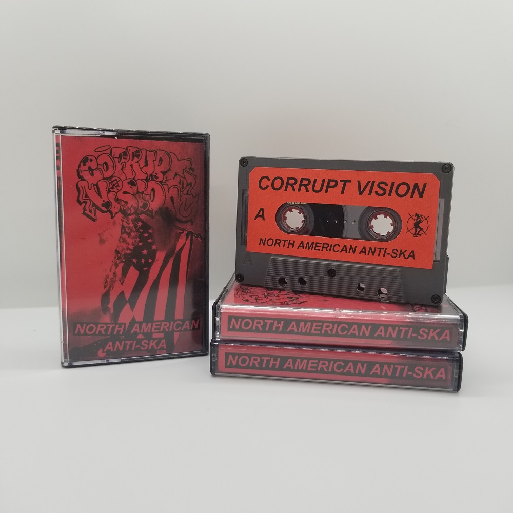 Corrupt Vision - North American Anti Ska Cassette