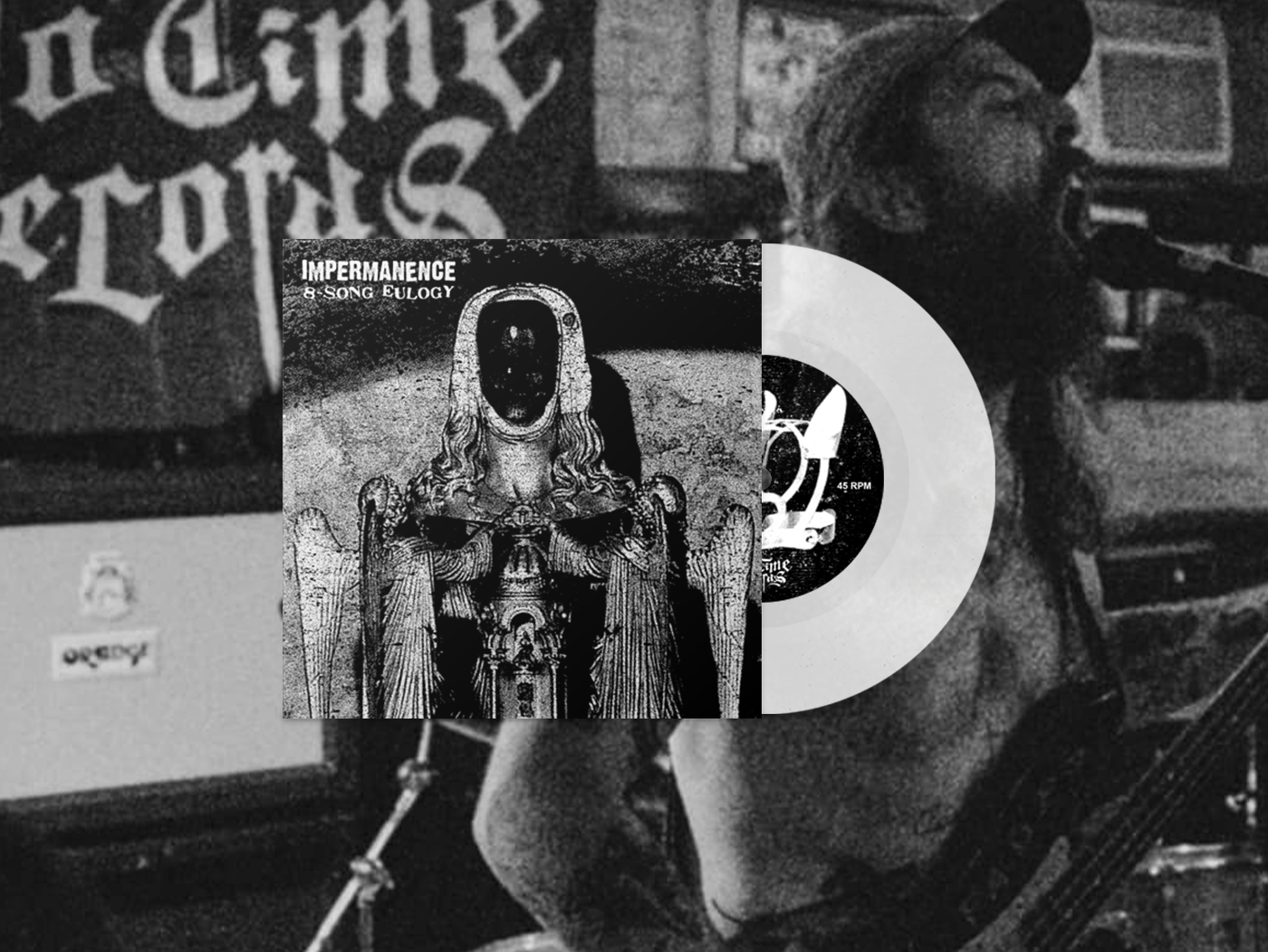 IMPERMANENCE - 8-SONG EULOGY 7" [CLEAR]