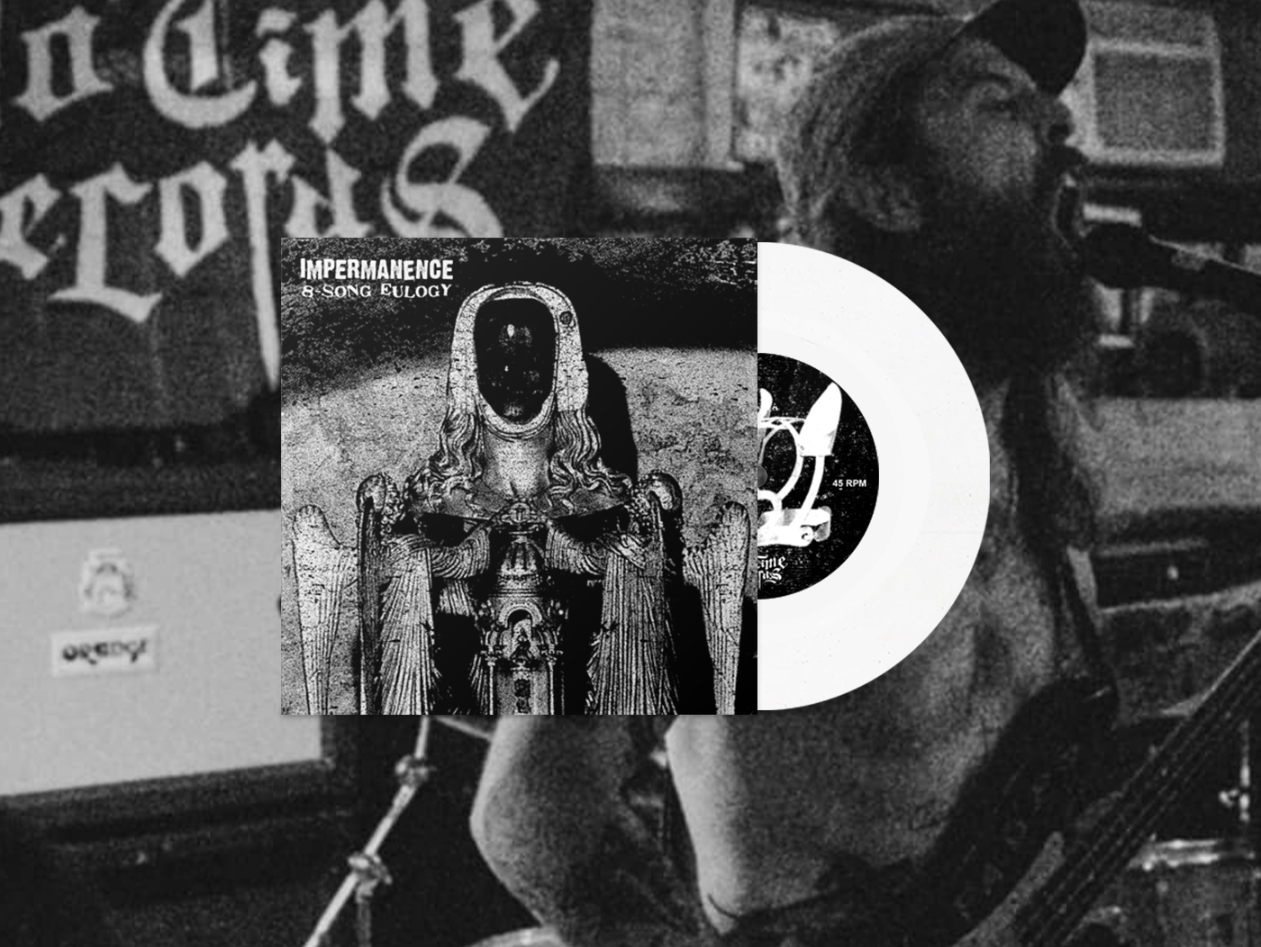 IMPERMANENCE - 8-SONG EULOGY 7" [WHITE]