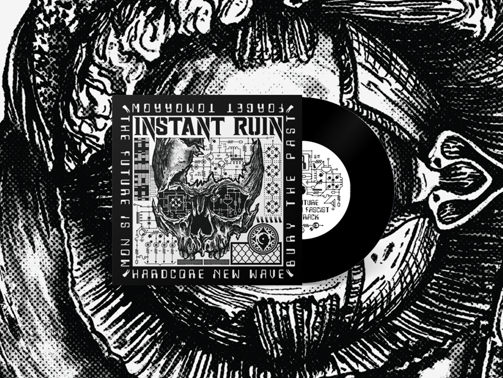 Instant Ruin - Hardcore New Wave 7" [BLACK]