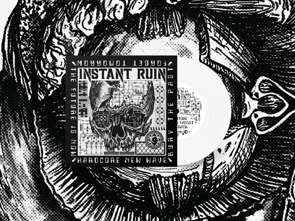 Instant Ruin - Hardcore New Wave 7" [WHITE]