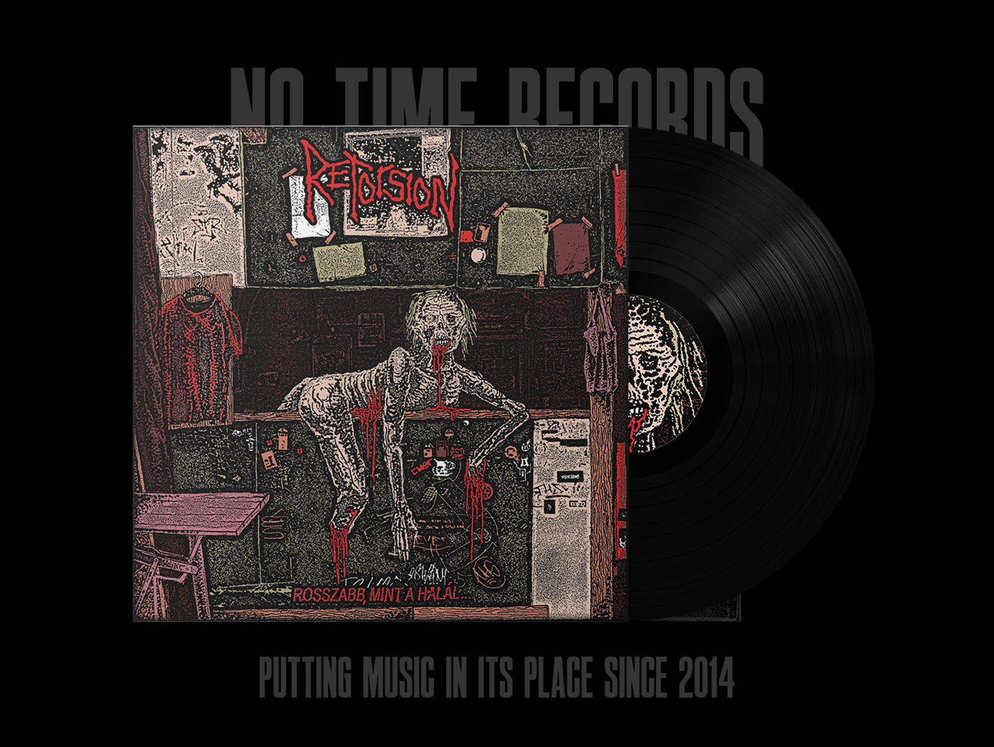Retorsion - ROSSZABB, MINT A HALÁL... 12"
