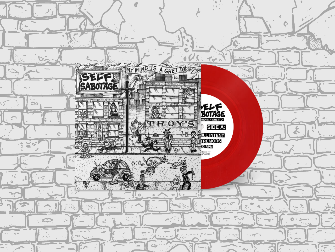 Self Sabotage - My Mind Is A Ghetto 7" [RED]