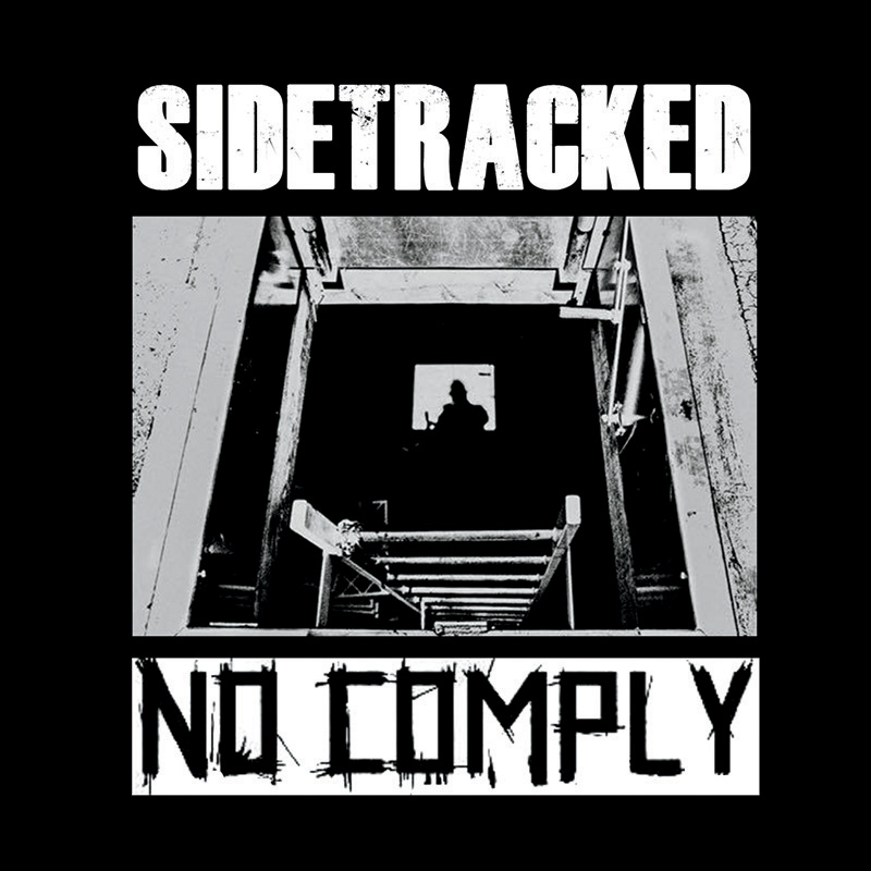 NoComply / Sidetracked - Split 7"